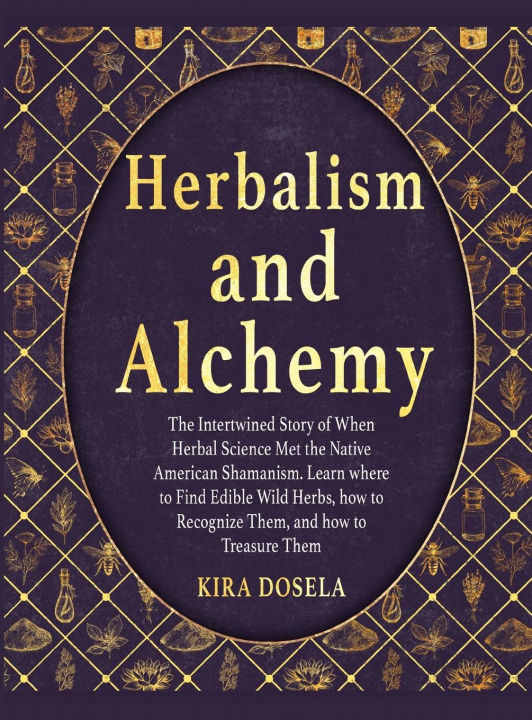 Kniha Herbalism and Alchemy 
