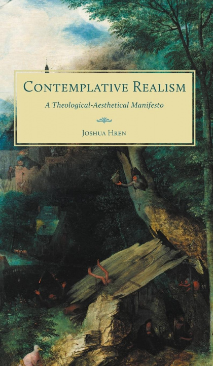 Buch Contemplative Realism Joshua Hren