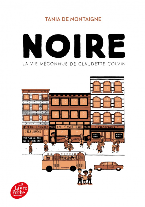 Buch Noire - La vie méconnue de Claudette Colvin Tania de de Montaigne