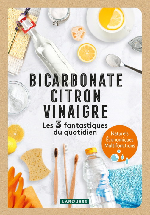 Könyv Bicarbonate - Citron - Vinaigre - Les 3 fantastiques du quotidien Marie-Noelle Pichard