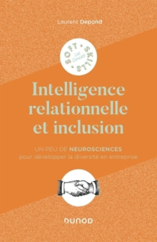 Knjiga Intelligence relationnelle et inclusion Laurent Depond