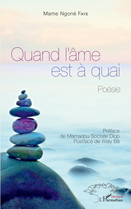 Buch Quand l'âme est à quai Faye