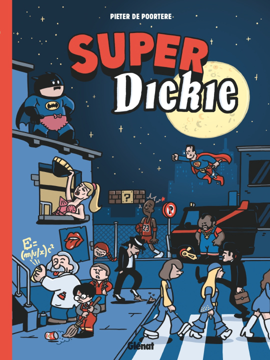 Kniha Super Dickie Pieter de Poortere