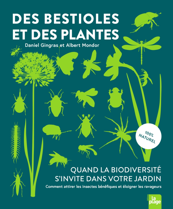 Книга Des bestioles et des plantes DANIEL GINGRAS