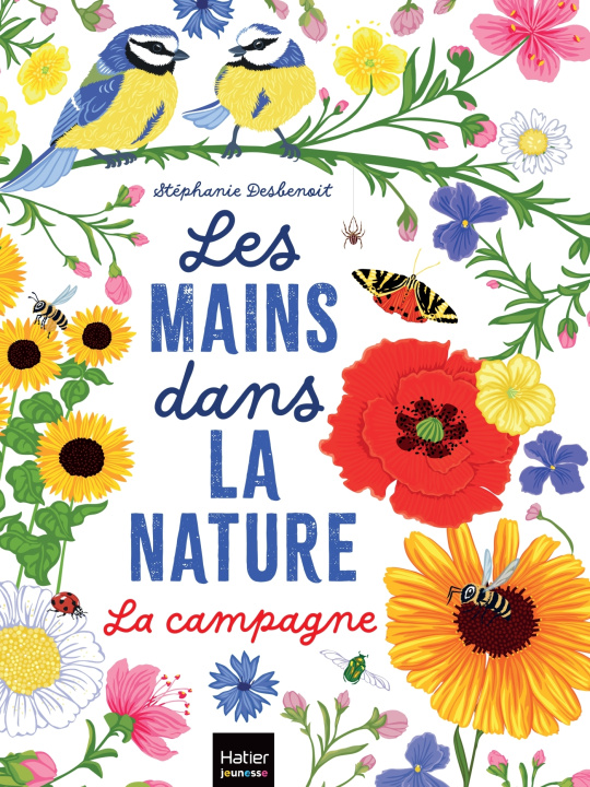 Kniha Les mains dans la nature - La campagne Stéphanie Desbenoit