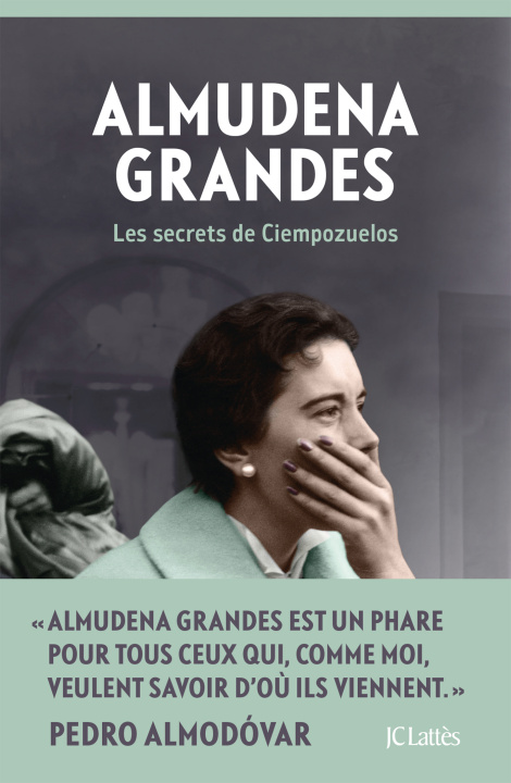 Buch Les secrets de Ciempozuelos Almudena Grandes