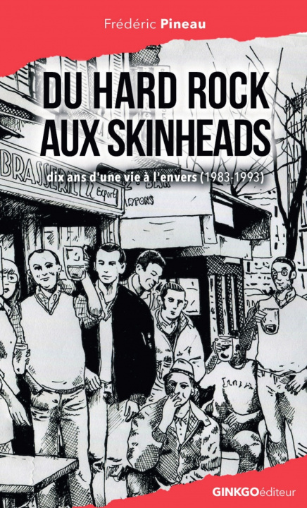 Carte DU HARD ROCK AUX SKINHEAD PINEAU FREDERIC