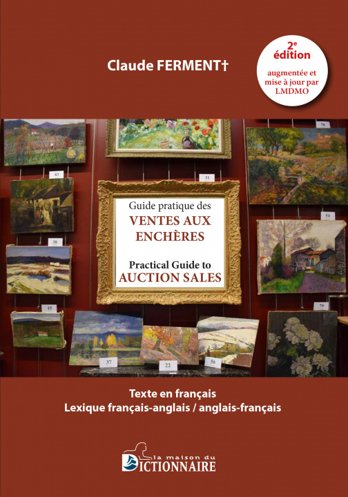 Kniha Guide des ventes aux enchères+lexique bilingue anglais 2e édition Ferment