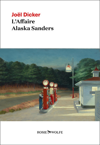 Книга L'Affaire Alaska Sanders Joël Dicker