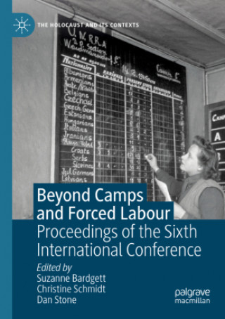 Knjiga Beyond Camps and Forced Labour Dan Stone