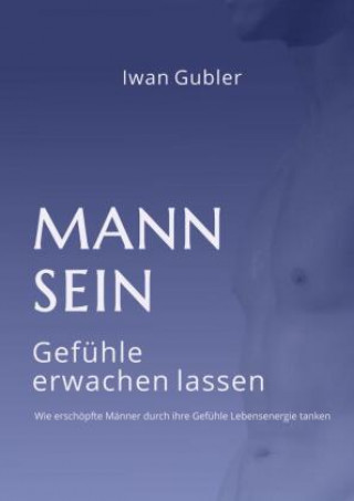 Knjiga MANN SEIN Iwan Gubler