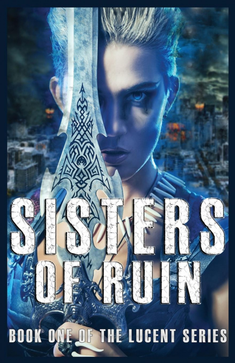 Knjiga Sisters of Ruin Darren Lewis