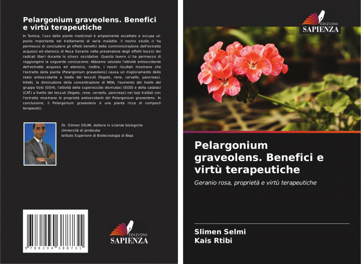 Könyv Pelargonium graveolens. Benefici e virt? terapeutiche Kais Rtibi