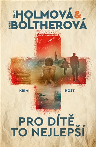 Buch Pro dítě to nejlepší Stine Boltherová