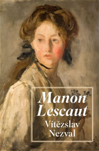 Book Manon Lescaut Vítězslav Nezval