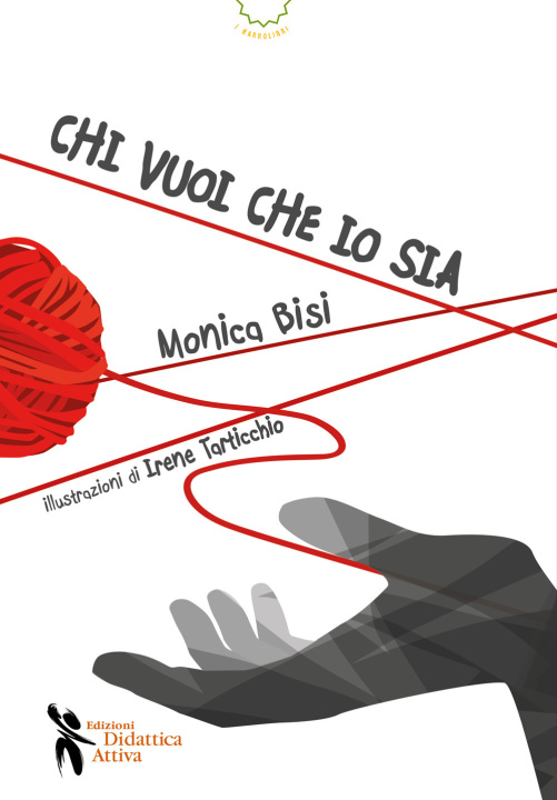 Carte Chi vuoi che io sia Monica Bisi