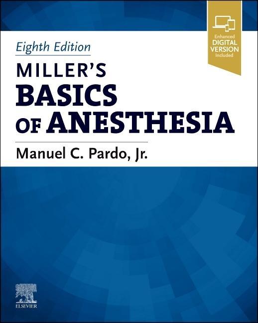 Kniha Miller's Basics of Anesthesia Manuel Pardo