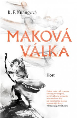 Kniha Maková válka R. F. Kuangová