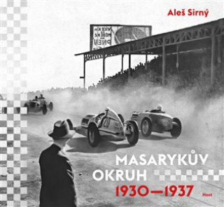 Book Masarykův okruh 1930—1937 Aleš Sirný