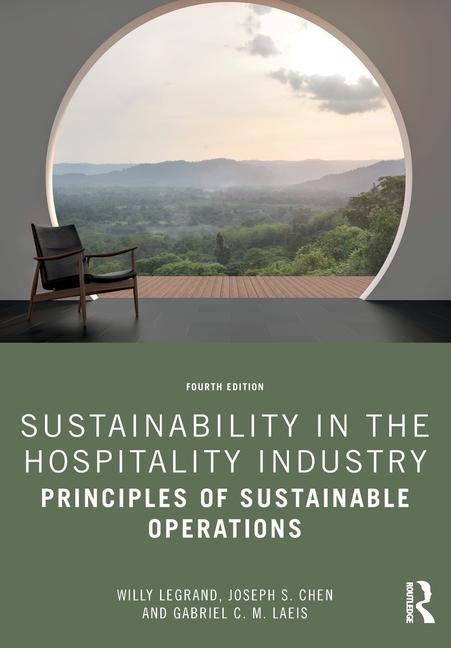 Könyv Sustainability in the Hospitality Industry Legrand