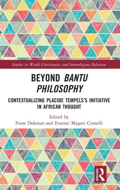 Knjiga Beyond Bantu Philosophy Frans Dokman