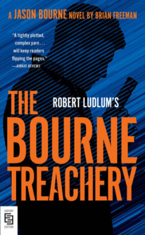 Carte Robert Ludlum's The Bourne Treachery Brian Freeman