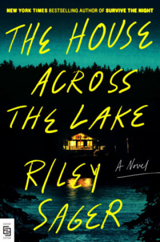 Könyv House Across the Lake Riley Sager