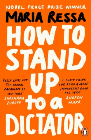 Книга How to Stand Up to a Dictator Maria Ressa