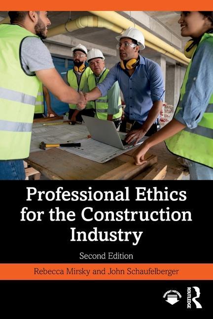 Buch Professional Ethics for the Construction Industry Mirsky