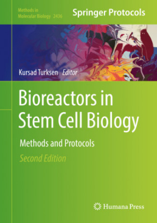 Книга Bioreactors in Stem Cell Biology Kursad Turksen