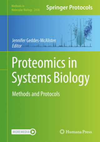 Kniha Proteomics in Systems Biology Jennifer Geddes-McAlister