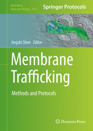 Buch Membrane Trafficking Jingshi Shen