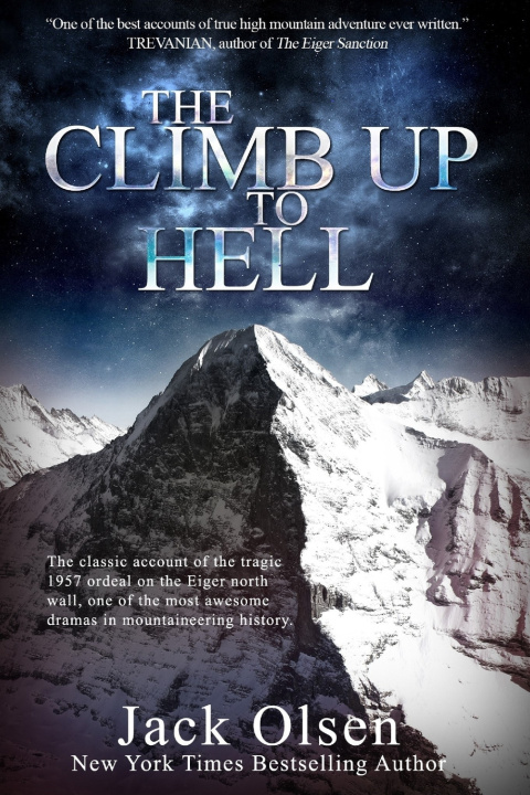 Könyv Climb up to Hell Olsen Jack Olsen