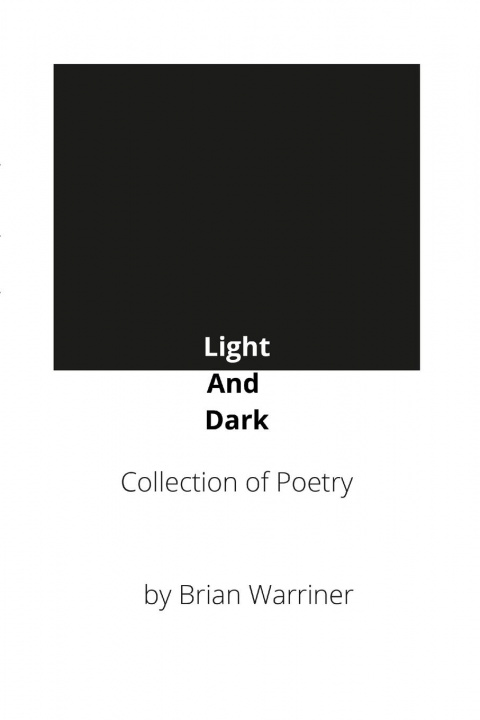 Knjiga Light And Dark Brian Warriner