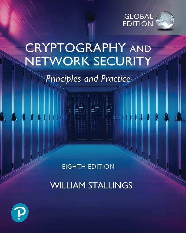 Book Cryptography and Network Security: Principles and Practice, Global Ed William Stallings