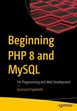 Könyv PHP 8 Basics Gunnard Engebreth
