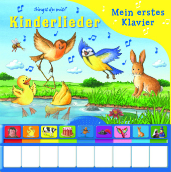 Carte Kinderlieder - Mein erstes Klavier - Pappbilderbuch mit Klaviertastatur, 9 Kinderliedern und Vor- und Nachspielfunktion Phoenix International Publications Germany GmbH