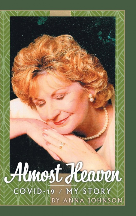 Knjiga Almost Heaven Anna Johnson