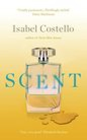 Knjiga Scent Isabel Costello