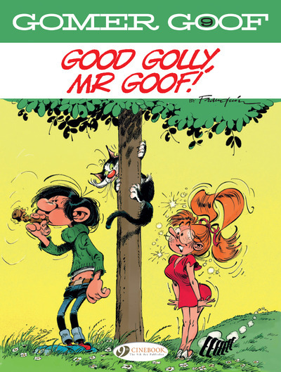 Carte Gomer Goof Vol. 9: Good Golly, Mr Goof! Andre Franquin