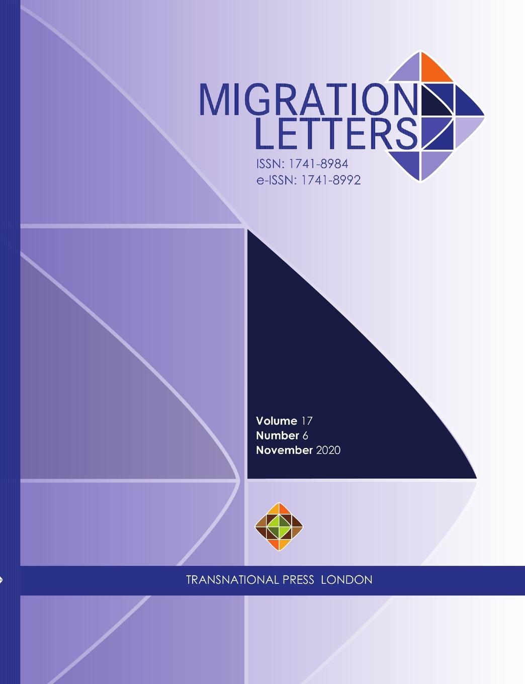 Carte Migration Letters, Volume 17 Number 6 (2020) Ibrahim Sirkeci