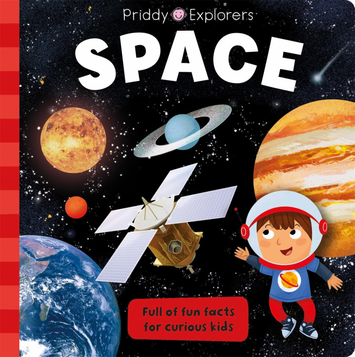 Knjiga Priddy Explorers Space BOOKS  PRIDDY