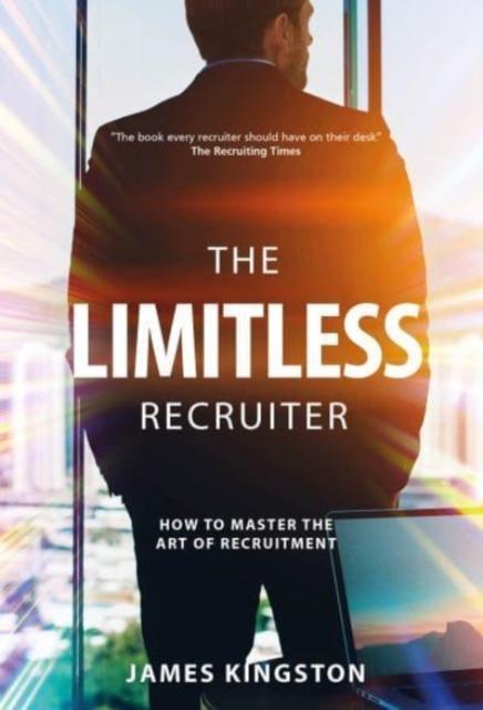 Knjiga Art Of Recruitment James Kingston
