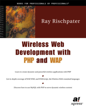 Livro Wireless Web Development with PHP and WAP Ray Rischpater