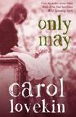 Knjiga Only May Carol Lovekin