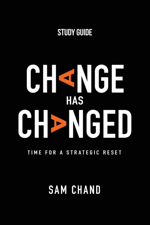 Knjiga Change Has Changed - Study Guide Samuel R Chand