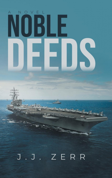 Βιβλίο Noble Deeds JJ Zerr