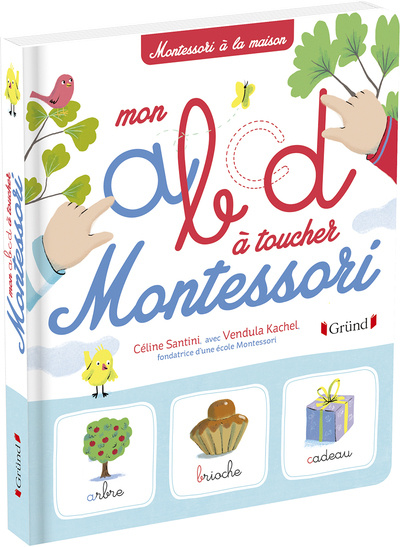 Kniha Mon abcd à toucher Montessori Céline Santini