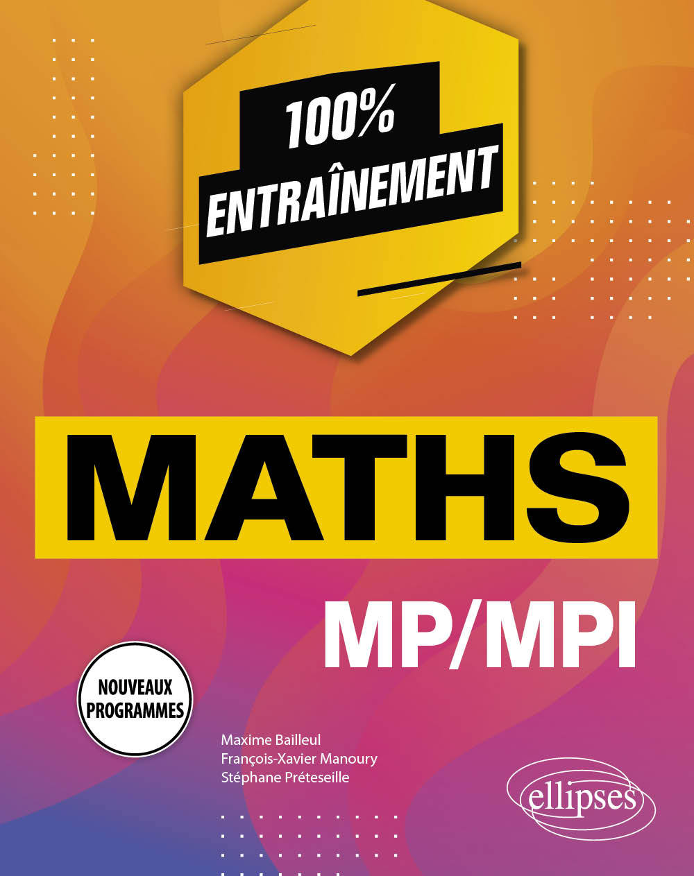 Kniha Mathématiques MP/MPI - Programme 2022 Bailleul