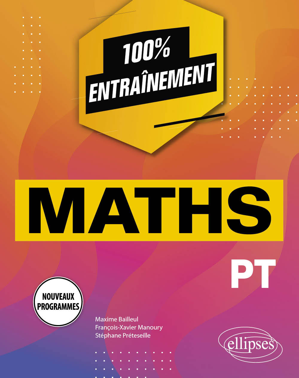Книга Mathématiques PT - Programme 2022 Bailleul